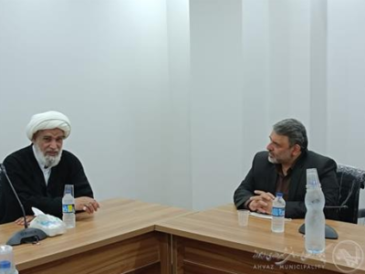 دیدار شهردار اهواز با نماینده مردم خوزستان در مجلس خبرگان رهبری